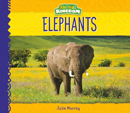 Elephants by Julie Murray 9781532116292