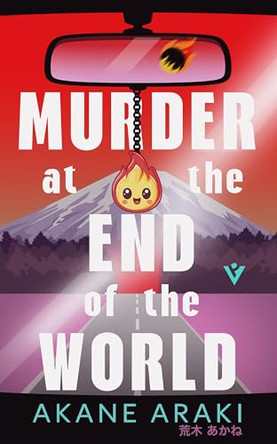 Murder at the End of the World by Akane Araki 9781805335641