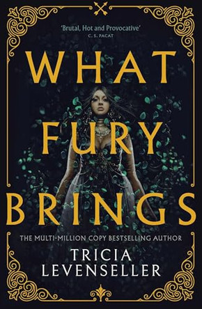 What Fury Brings by Tricia Levenseller 9781805337867
