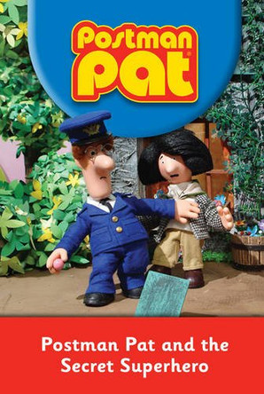 Postman Pat and the Secret Superhero by  9780603565199 [USED COPY]