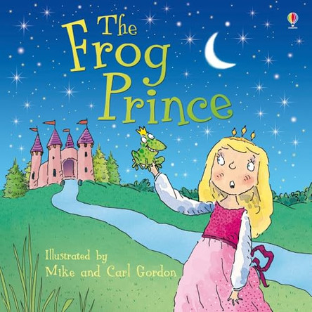 Frog Prince by Anna Milbourne 9781409547020 [USED COPY]