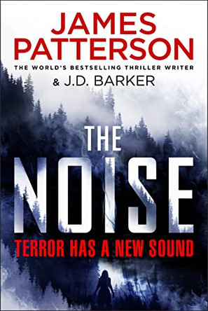 The Noise by James Patterson 9781529125450 [USED COPY]