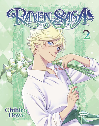 Raven Saga, Vol. 2: A WEBTOON Unscrolled Graphic Novel by Chihiro Howe 9781834110349