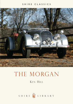 The Morgan by Ken Hill 9780747803287