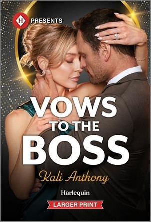 Vows to the Boss by Kali Anthony 9781335219534