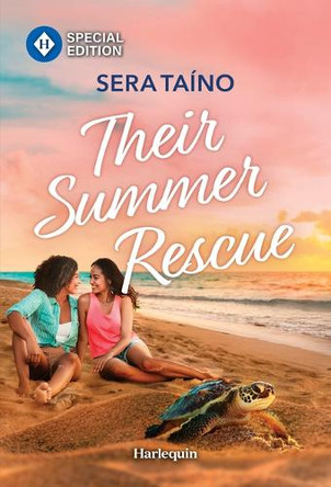 Their Summer Rescue by Sera Taíno 9781335180476