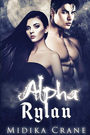 Alpha Rylan by Midika Crane 9783947234172