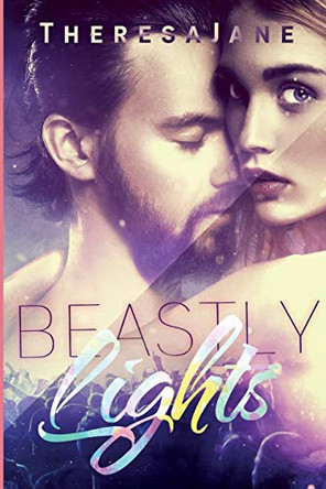 Beastly Lights by Theresa Jane 9783947234240