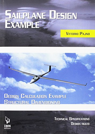 Sailplane Design Example by Vittorio Pajno 9788875652579