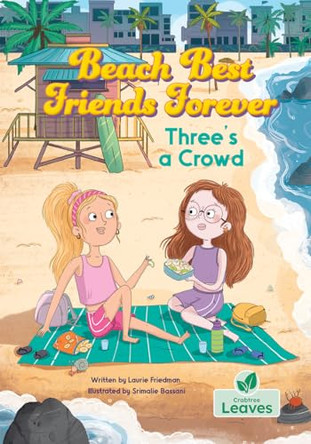 Three's a Crowd by Laurie Friedman 9781039844230