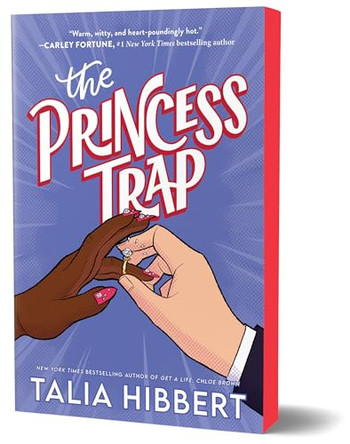 The Princess Trap by Talia Hibbert 9781464298554