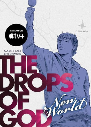 The Drops of God: New World by Tadashi Agi 9781647294793