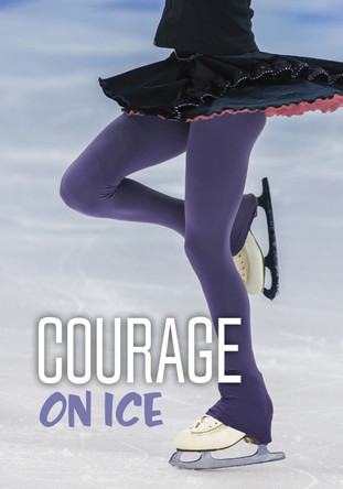 Courage on Ice by Jake Maddox