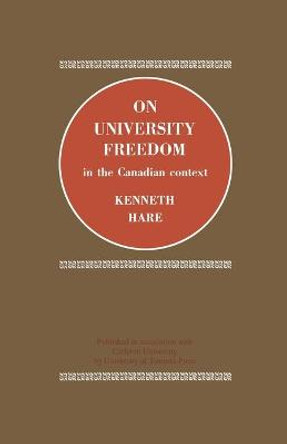 On University Freedom in the Canadian Context by Kenneth Hare
