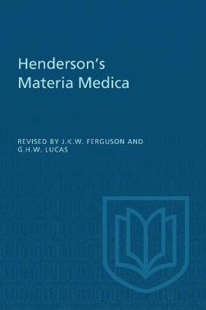 Henderson's Materia Medica by James K W Ferguson