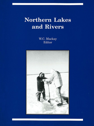 Northern Lakes and Rivers by Elaine L. Simpson 9780919058675