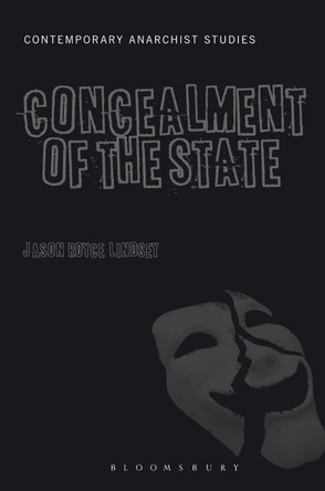 The Concealment of the State by Jason Royce Lindsey 9781441102065