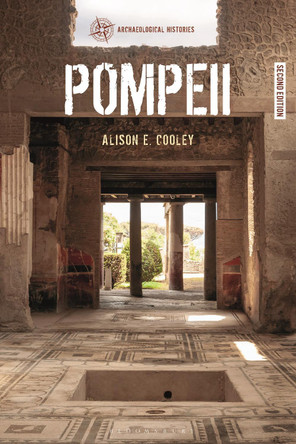 Pompeii by Dr Alison E. Cooley 9781350125223