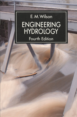 Engineering Hydrology by E.M. Wilson 9780333517178