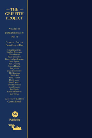 The Griffith Project, Volume 10: Films Produced 1919-1946 by Paolo Cherchi Usai 9781844572199