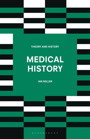 Medical History by Ian Miller 9781352002713