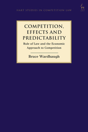 Competition, Effects and Predictability by Bruce Wardhaugh 9781509926060