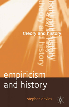 Empiricism and History by Stephen Davies 9780333964705