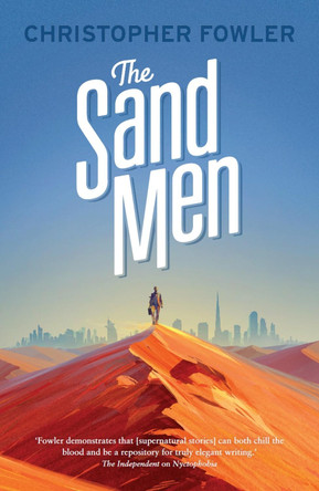 The Sand Men by Christopher Fowler 9781781083741