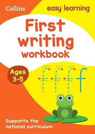 First Writing Workbook Ages 3-5: New Edition (Collins Easy Learning Preschool) by Collins Easy Learning 9780008387877 [USED COPY]