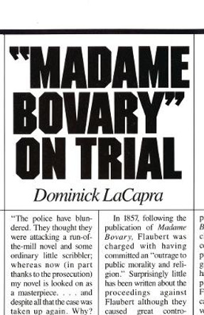 Madame Bovary on Trial by Dominick LaCapra