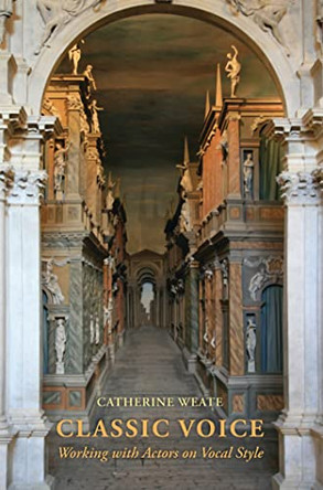 Classic Voice by Cathy Weate 9781840028270