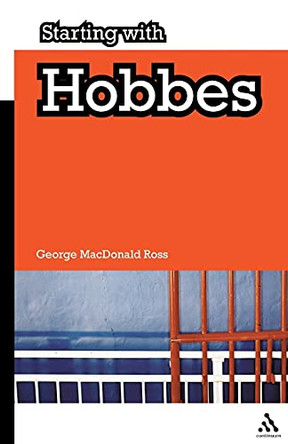 Starting with Hobbes by George MacDonald Ross 9781847061614
