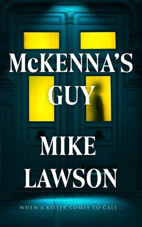 McKenna's Guy by Mike Lawson 9798228358188