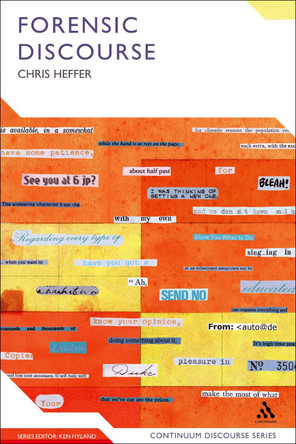 Forensic Discourse Chris Heffer 9780826441256
