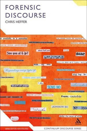 Forensic Discourse Chris Heffer 9780826441027