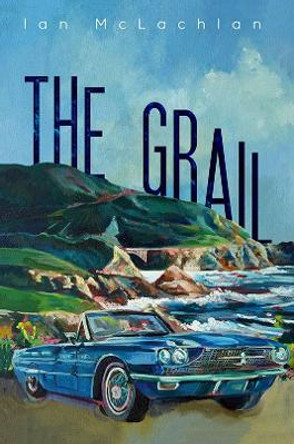 The Grail by Ian McLachlan