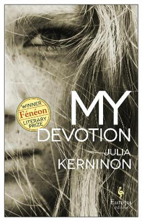 My Devotion by Julia Kerninon