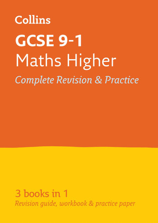 GCSE 9-1 Maths Higher All-in-One Revision and Practice (Collins GCSE 9-1 Revision) by Collins GCSE 9780008112523 [USED COPY]