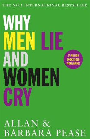 Why Men Lie & Women Cry by Allan Pease