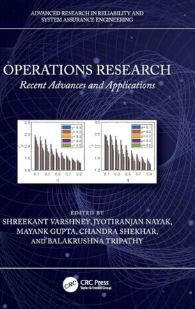 Operations Research: Recent Advances and Applications by Shreekant Varshney 9781041077619