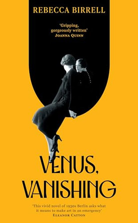 Venus, Vanishing by Rebecca Birrell 9781035085774