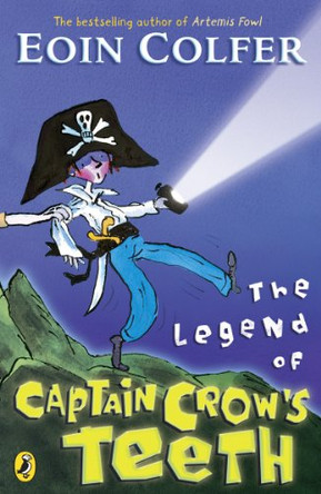 The Legend of Captain Crow's Teeth by Eoin Colfer 9780141318905 [USED COPY]