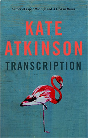 Transcription by Kate Atkinson 9780857525888 [USED COPY]