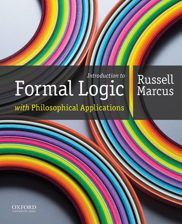Introduction to Formal Logic with Philosophical Applications by Marcus 9780199386482