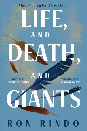 Life, and Death, and Giants by Ron Rindo 9781035084579