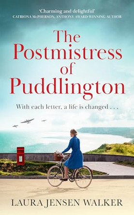 The Postmistress of Puddlington by Laura Jensen Walker 9781448317332