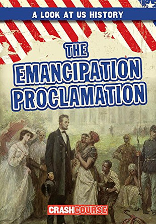 The Emancipation Proclamation by Seth Lynch 9781538221198