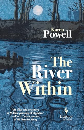 The River Within by Karen Powell 9781609456153