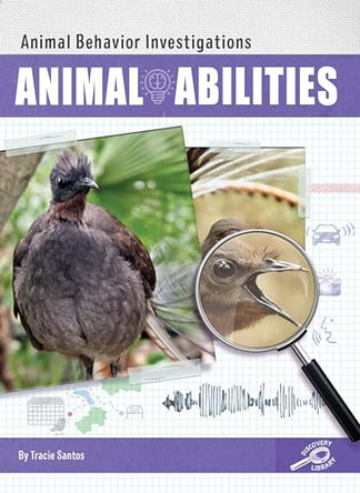 Animal Abilities by Tracie Santos 9781731648372