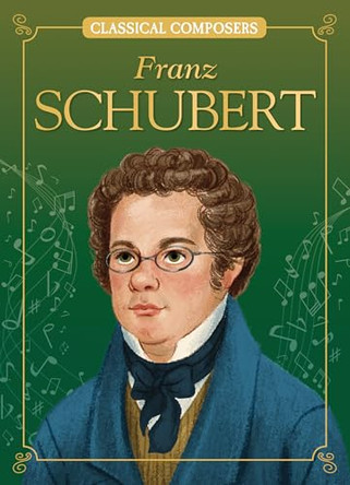 Franz Schubert by Joanne Mattern 9781967893126